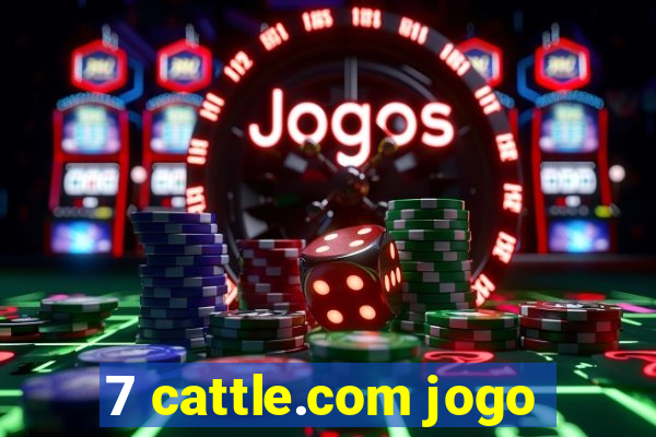 7 cattle.com jogo